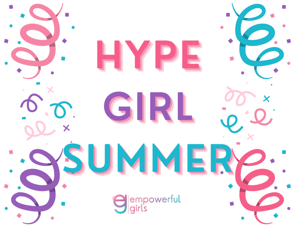 Hype Girl Summer Poster